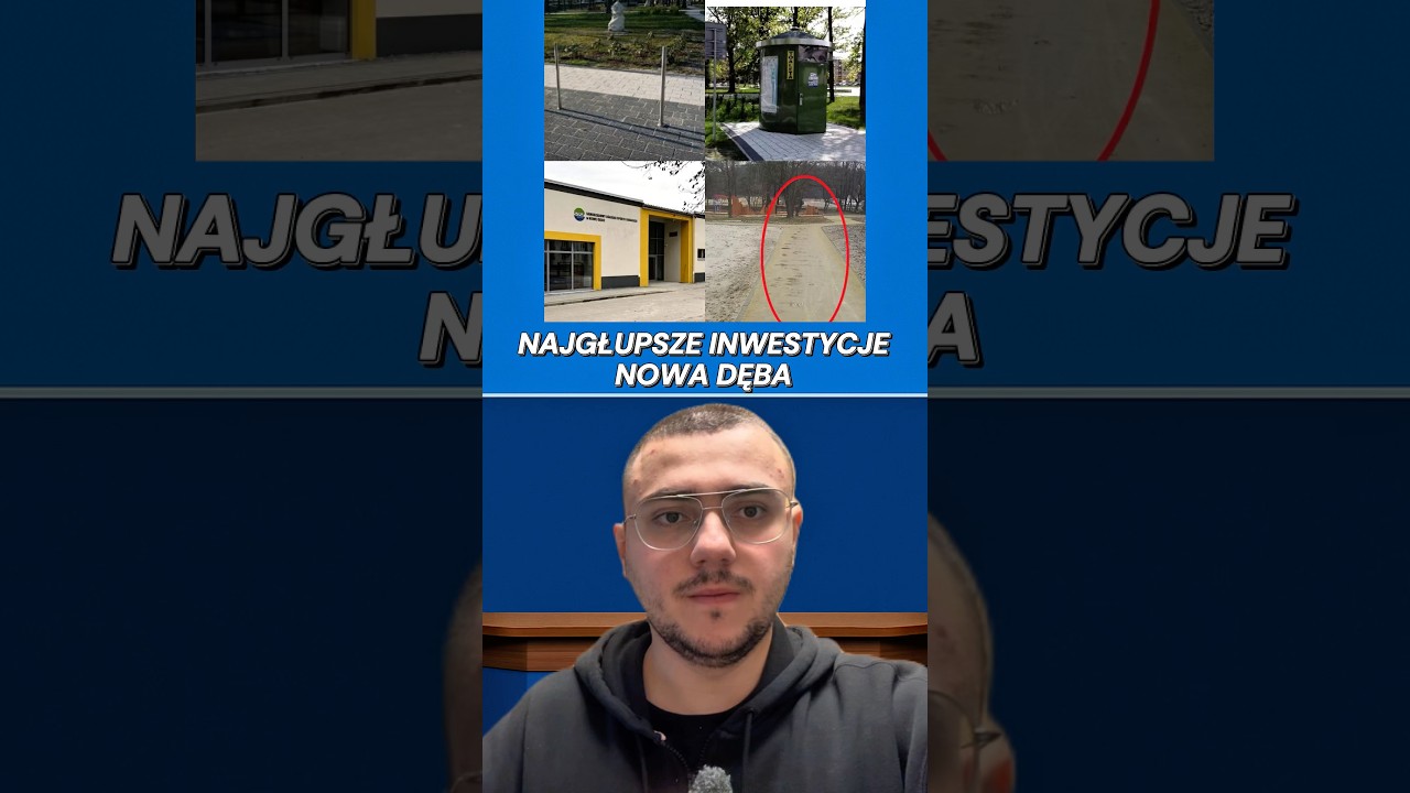 NAJGŁUPSZE INWESTYCJE W POLSKICH MIASTACH &ndash; NOWA DĘBA