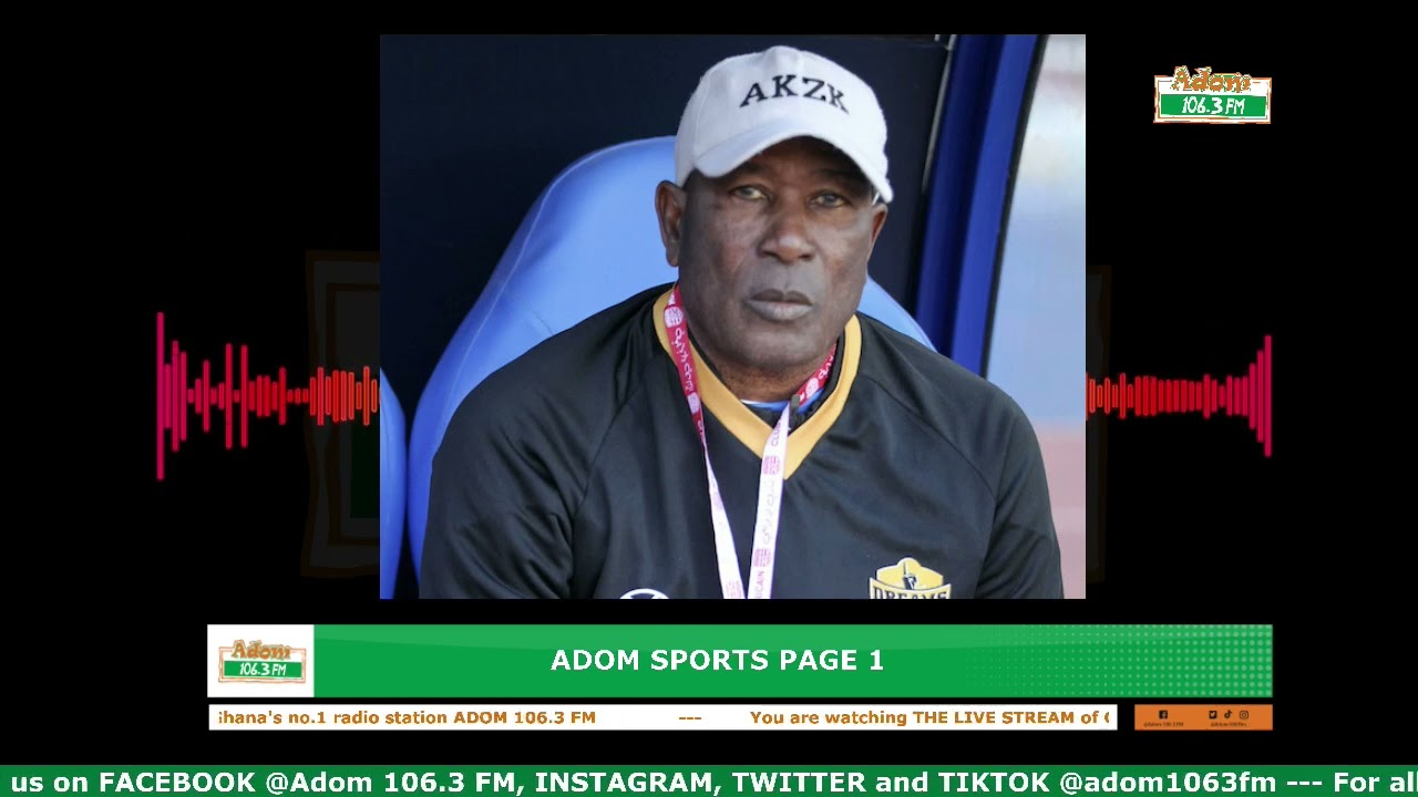 Adom Sports Page 1 on Adom 106.3 FM with Eric Asiedu Boadi [Kegyiwa] (05-02-26)