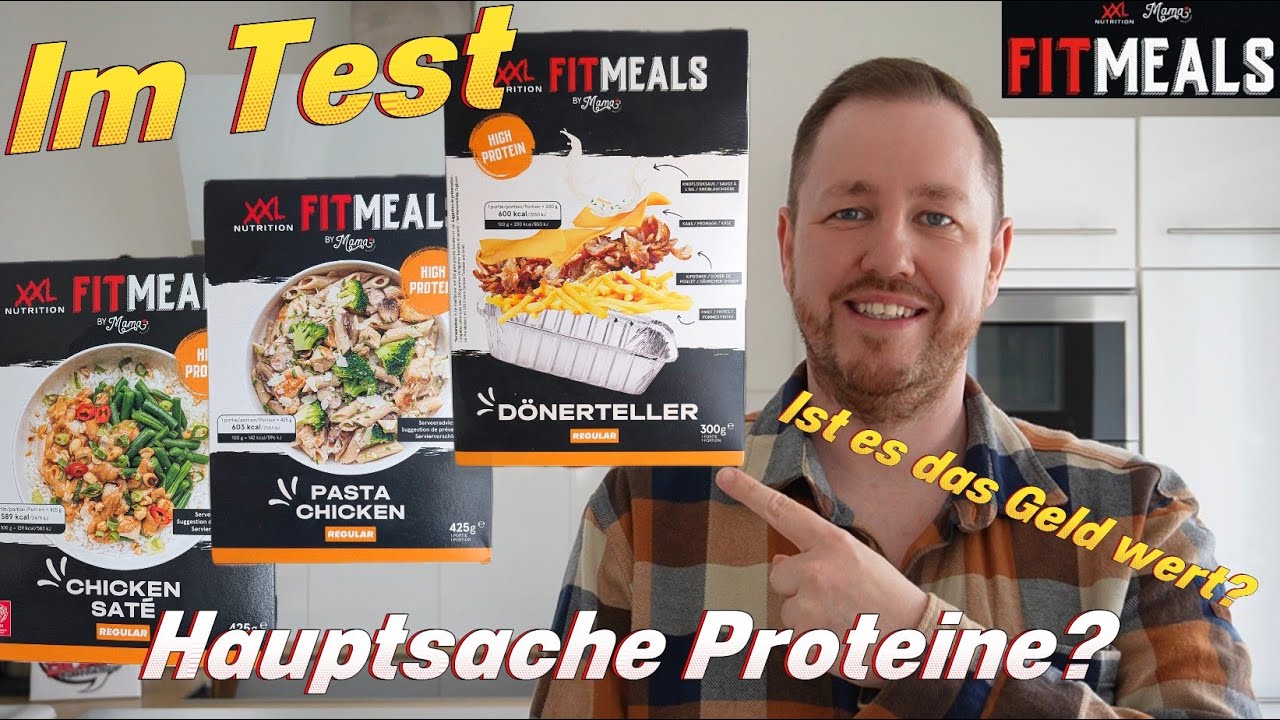 XXL Nutrion: "by Mama" Fit Meals - Dönerteller, Pasta Chicken & Chicken Sate im Test
