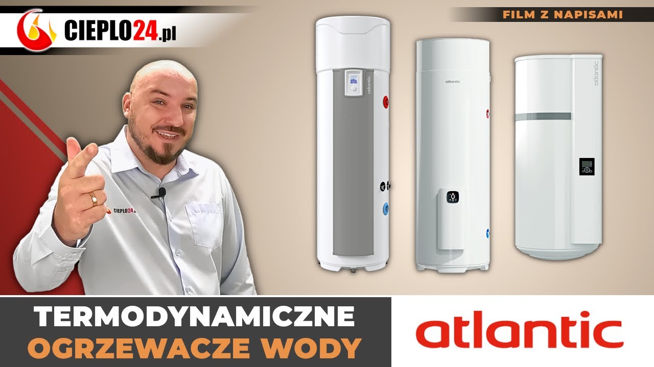 Pompy ciepła do ciepłej wody użytkowej firmy Atlantic. Oszczędność od 60 do 80 % wszystko w Cieplo24