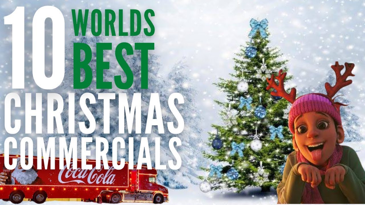 10 Best Christmas Commercials 2020 - Annual Holidays Commercials