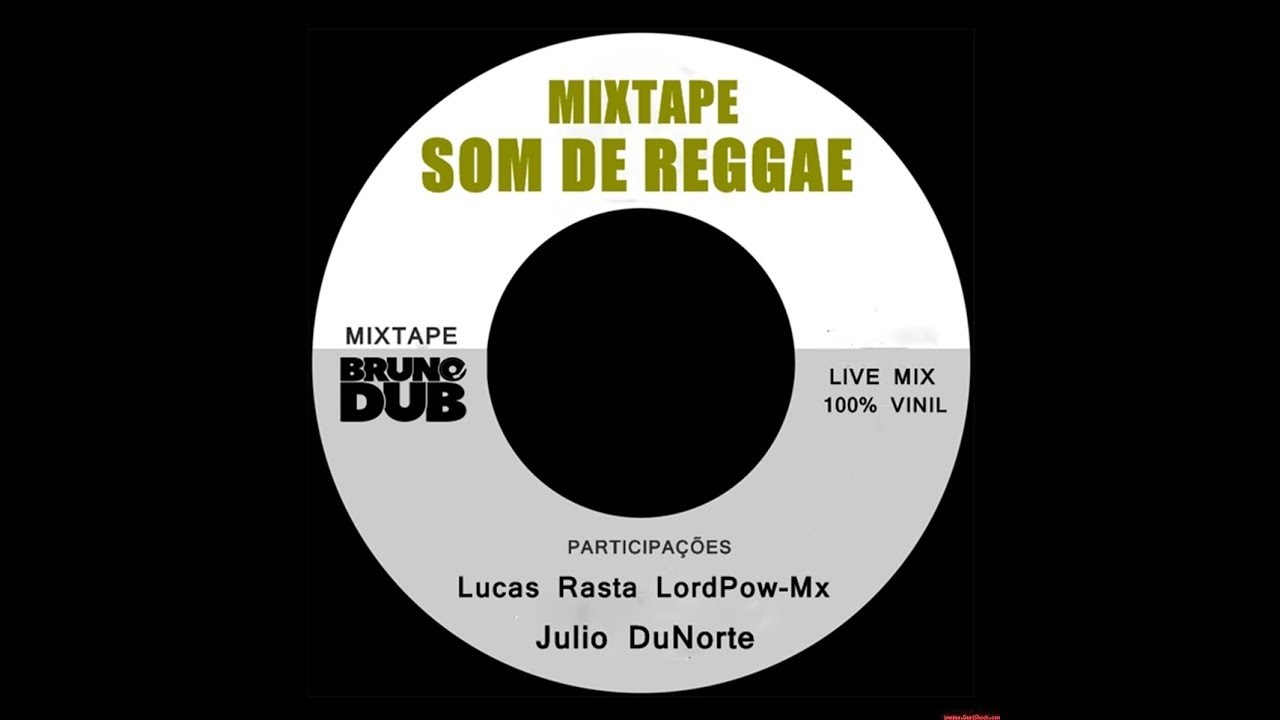 MIXTAPE - SOM DE REGGAE