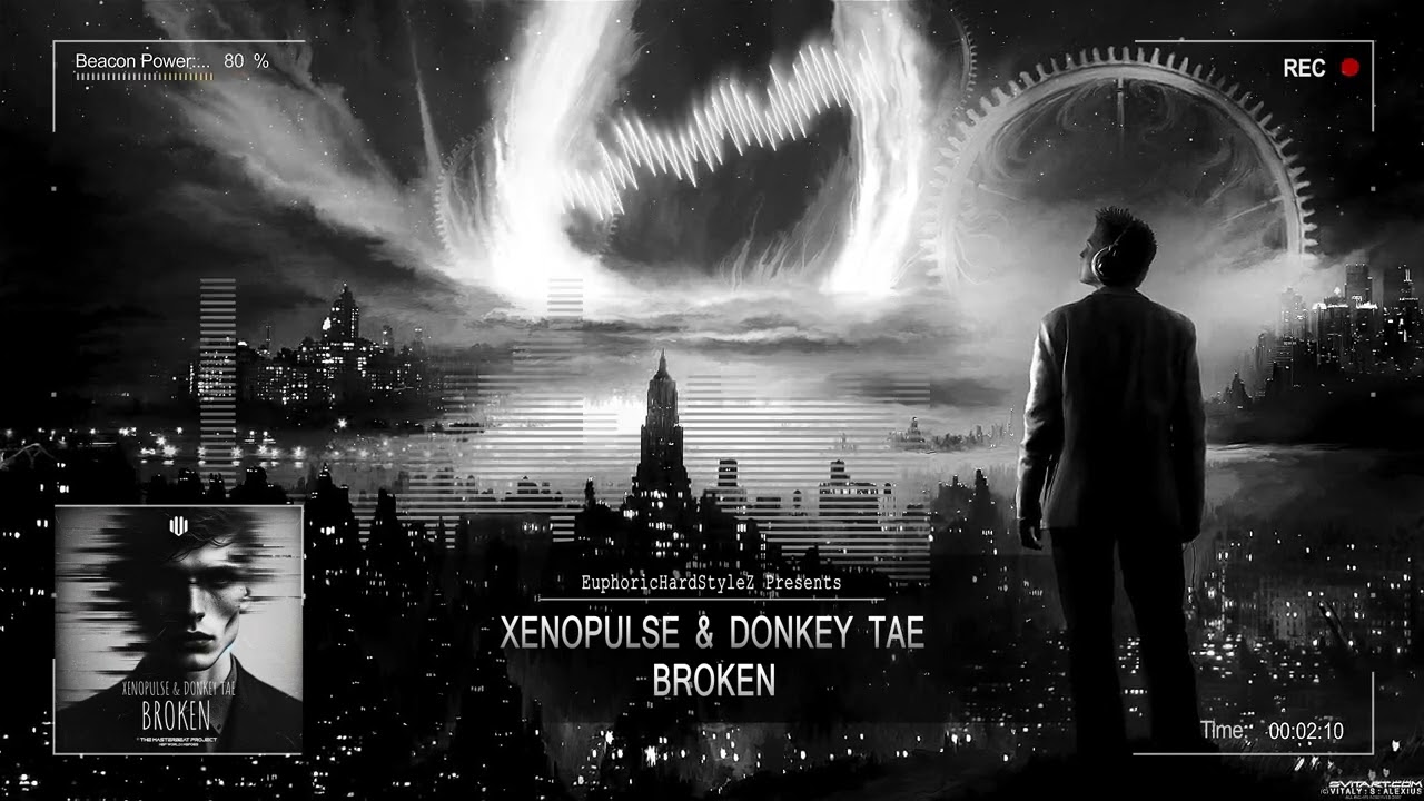 Xenopulse & Donkey Tae - Broken [HQ Edit]