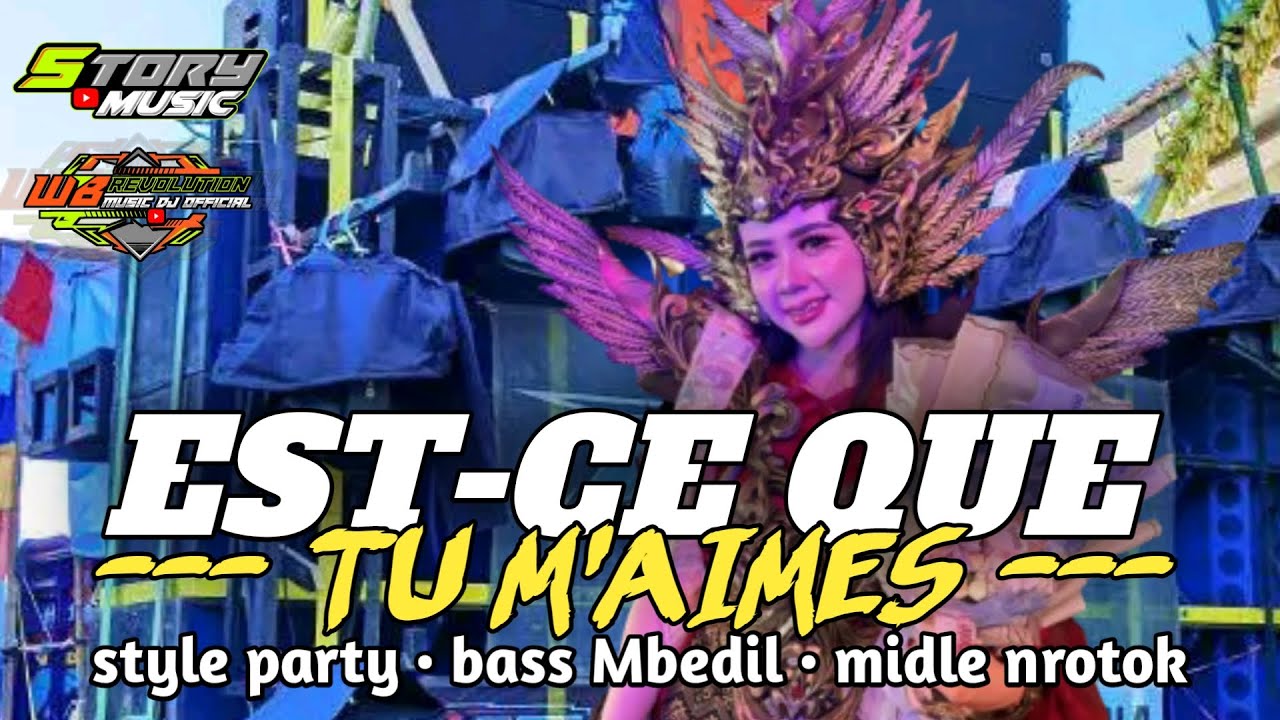 DJ EST CE QUE TU M'AIMES • STYLE PARTY • VIRAL TIKTOK • MIDLE NROTOK