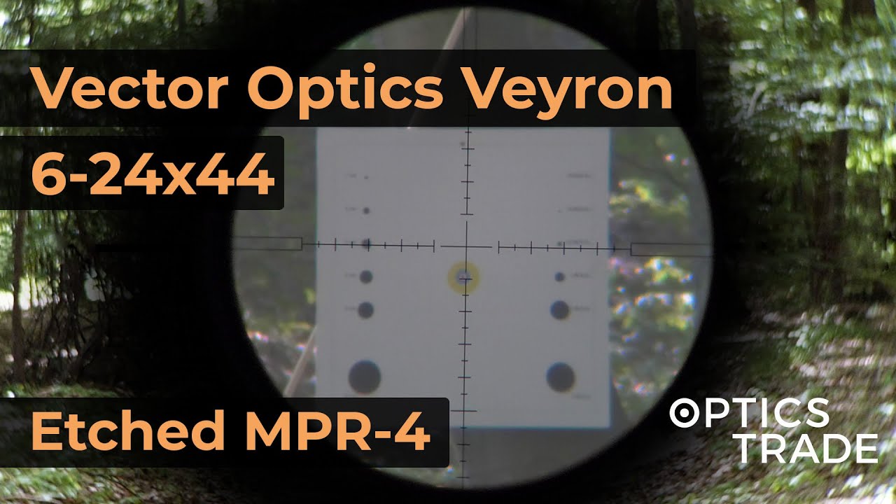 Vector Optics Veyron 6-24x44 Reticle Etched MPR-4 | Optics Trade Reticle Subtensions