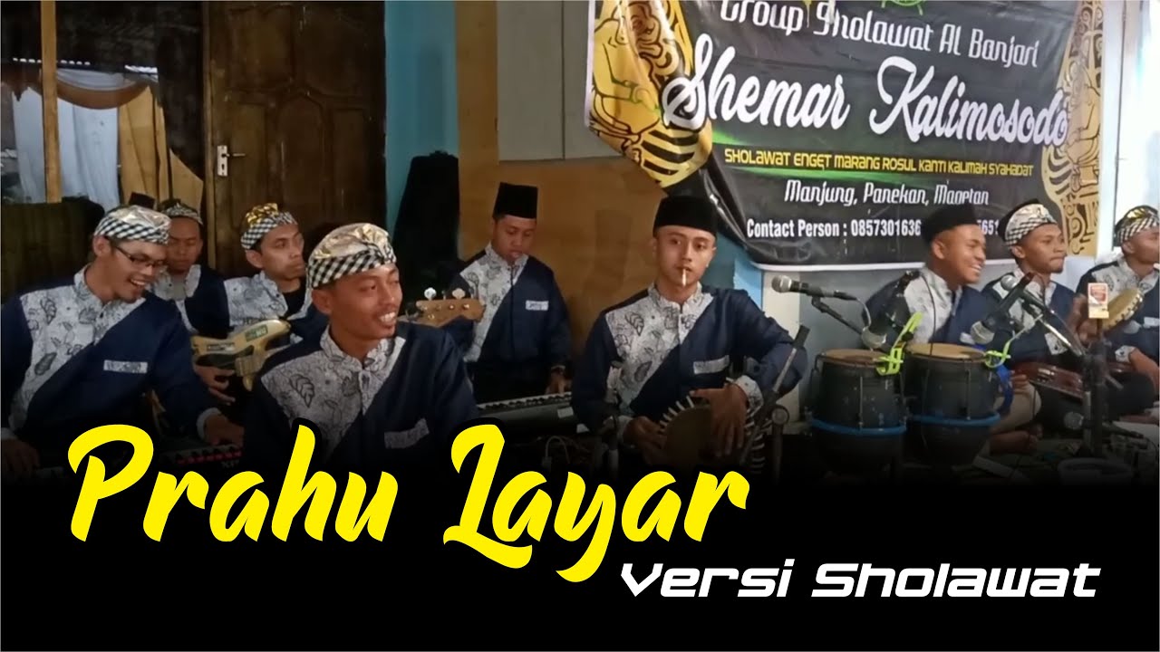Prahu Layar Versi Sholawat - Shemar Kalimosodo Indonesia