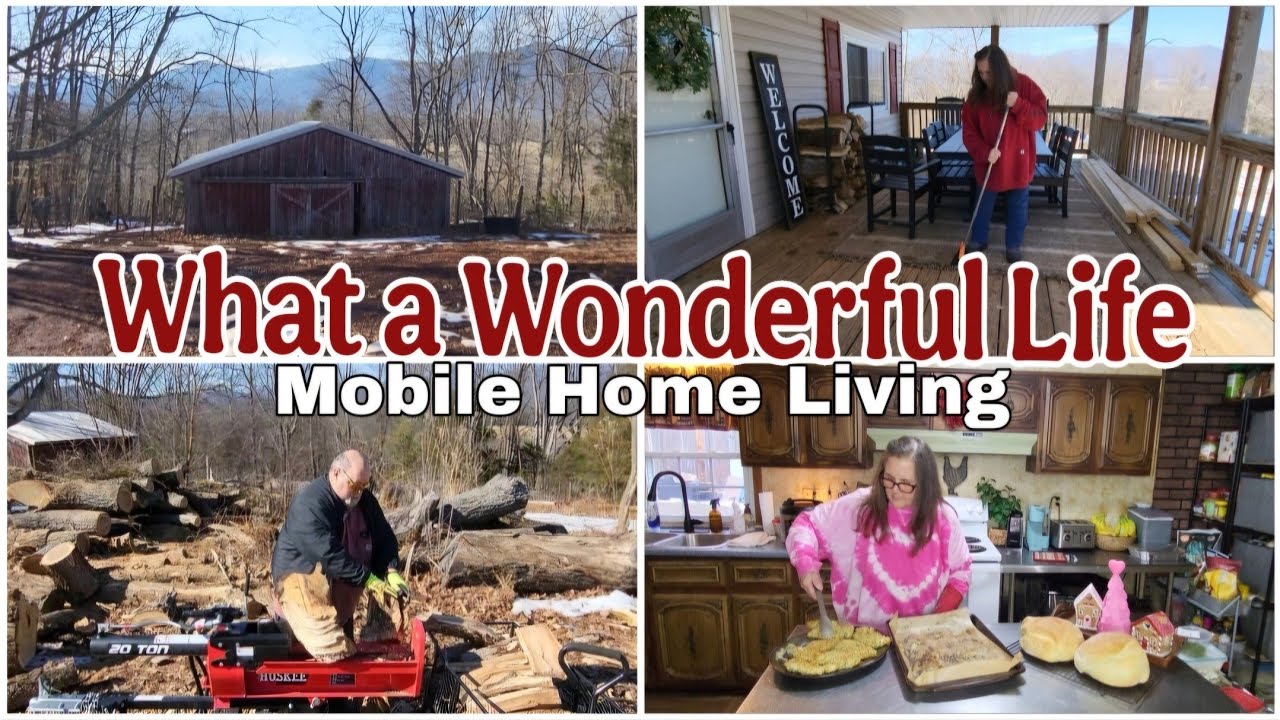 What a wonderful life in the Blue Ridge Mountains. / Mobile Home Living