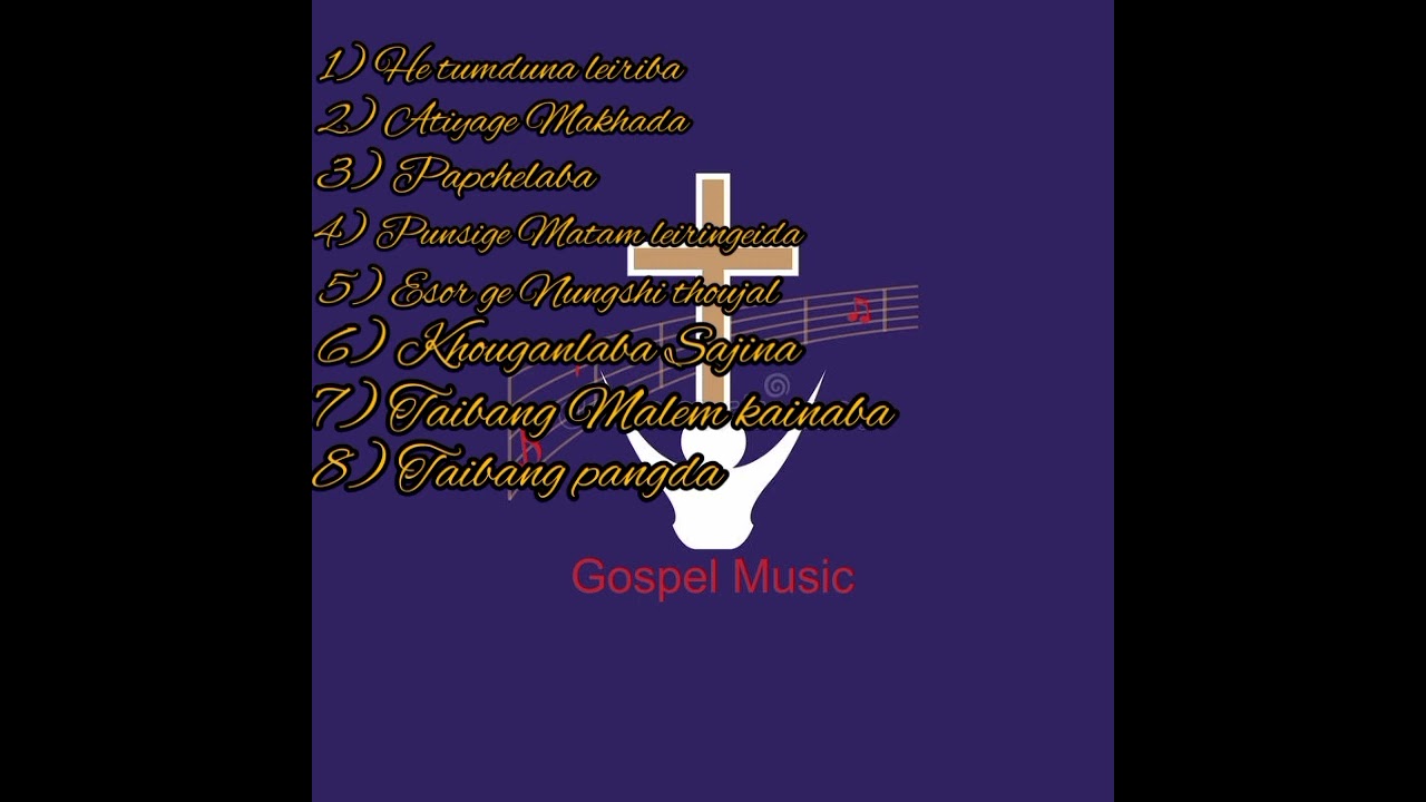 Manipuri Gospel Songs Collection(2022)