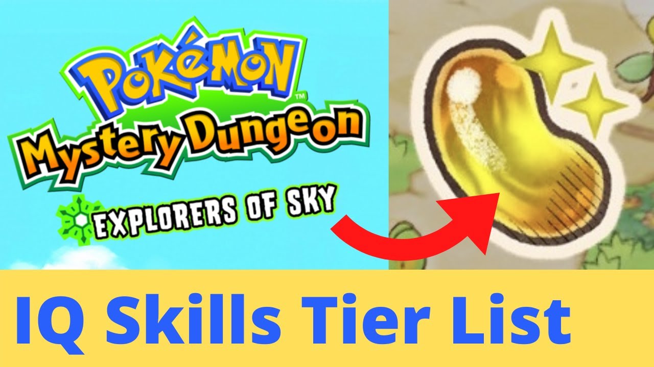 Explorers of Sky: IQ Skill Groups Tier List