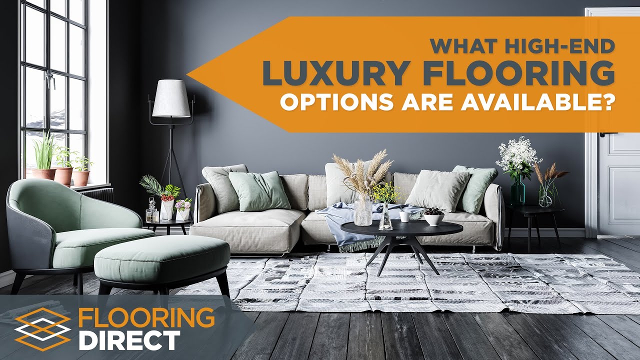 What High-End Luxury Flooring Options Are Available? | Flooring Direct | Dallas, Texas | DFW