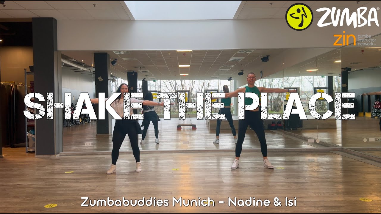 Shake the Place - Machel Montano x Destra (Zumba&reg; Choreo) - Zumbabuddies Munich