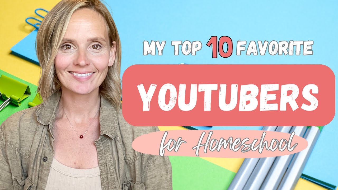 My Favorite Homeschool YouTubers! #charlottemason #waldorf