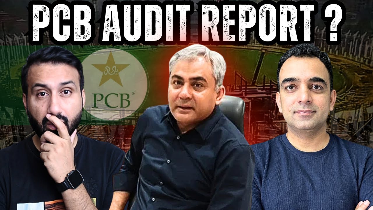 Why PCB not issuing Mohsin Naqvi tenure Financial Report ?