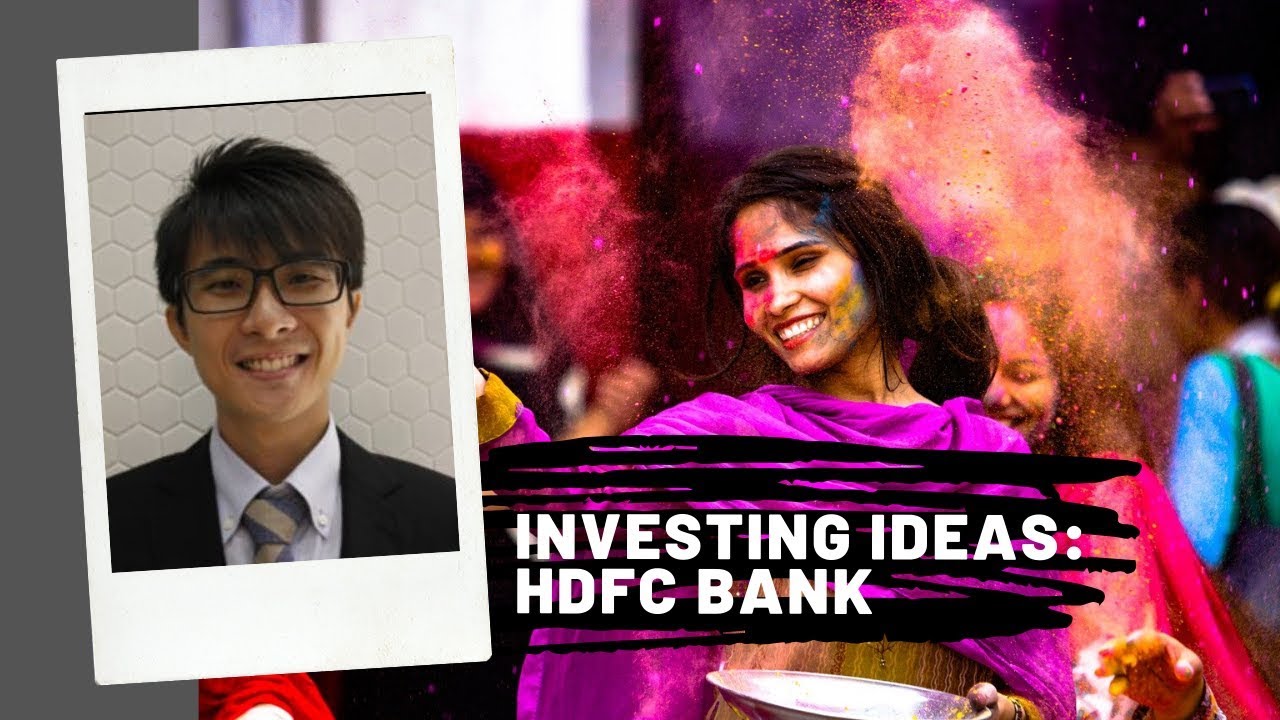 #9 Investing Ideas - HDFC Bank Limited (NSE: HDFCBANK)