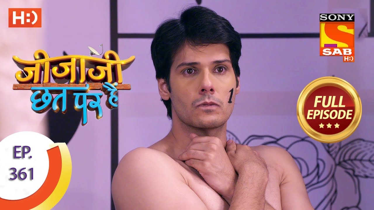Jijaji Chhat Per Hai - Ep 361 - Full Episode - 23rd May, 2019