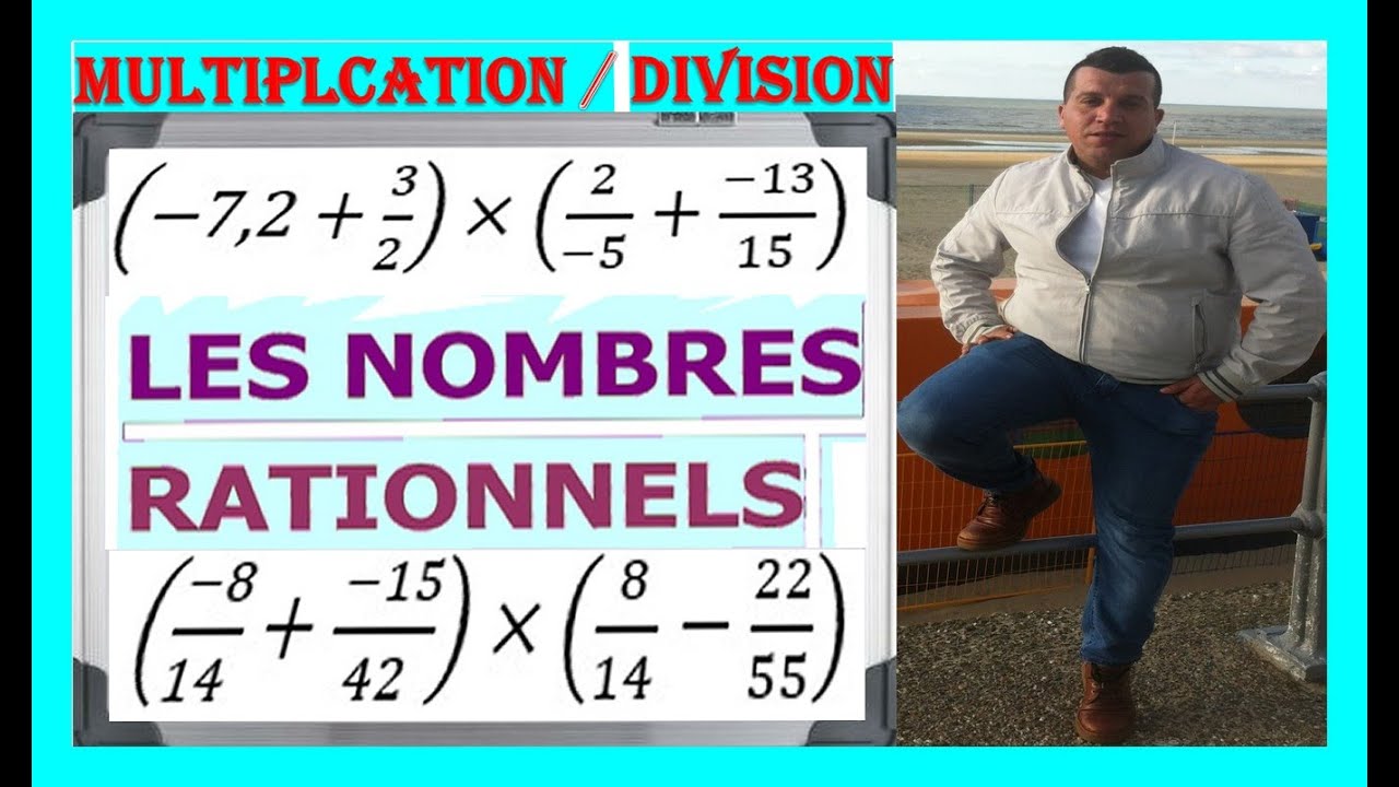 Maths 3ème - Les nombres rationnels Multiplication et Division Exercice 19