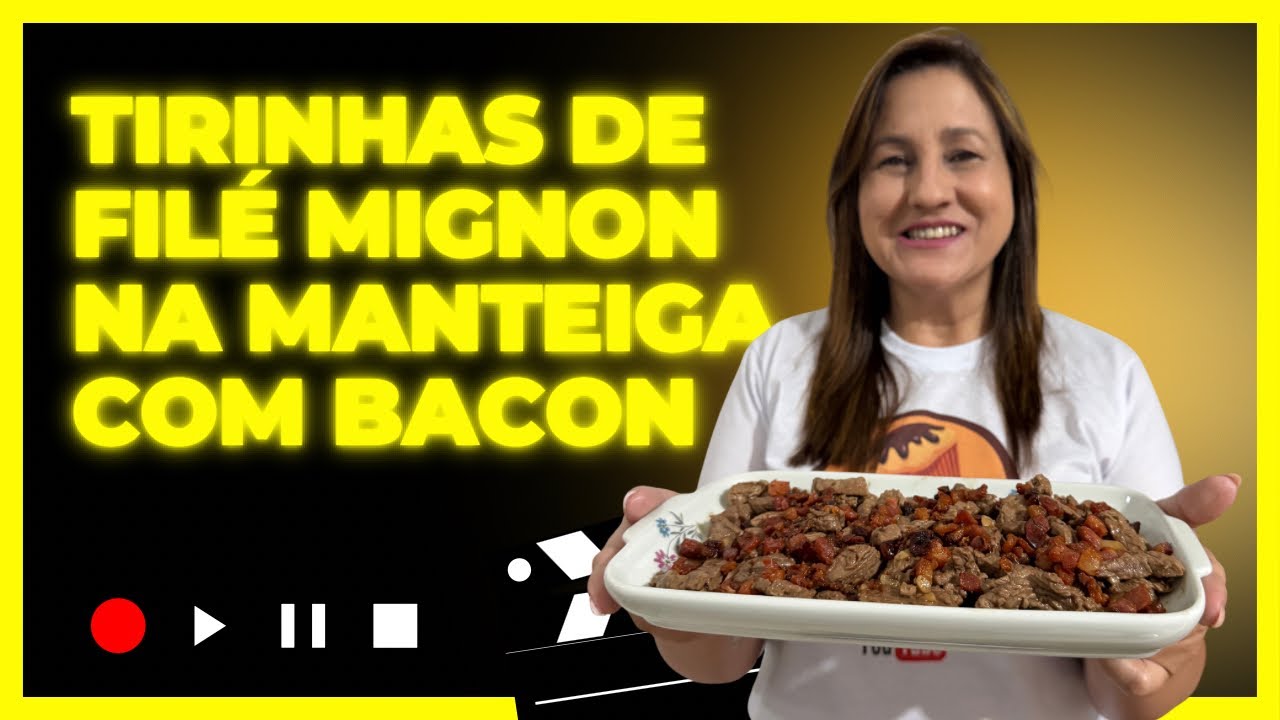 ✅ TIRINHAS DE FILÉ MIGNON NA MANTEIGA COM BACON | RECEITAS CON AMORE