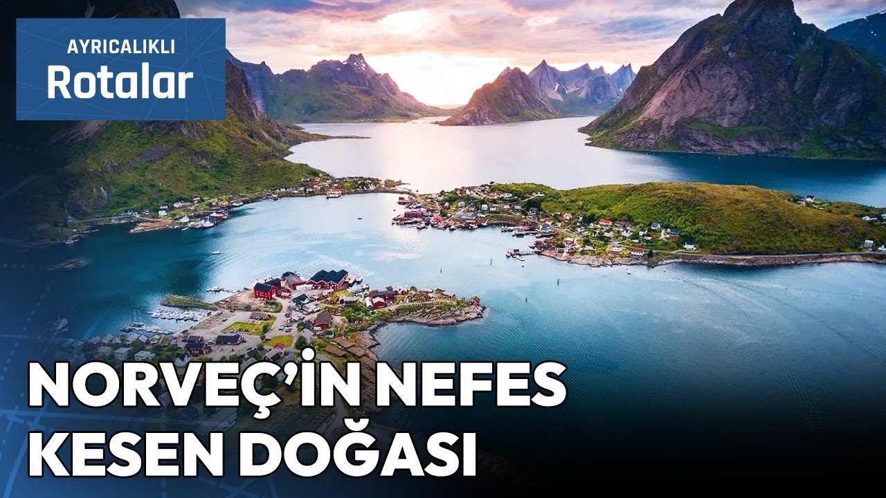 Masal Diyarlarını Andıran Güzellik: Norveç Fiyortları | Ayrıcalıklı Rotalar