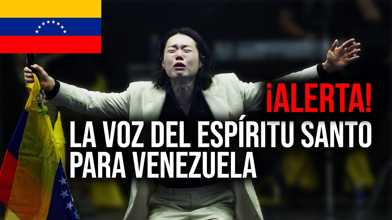 ALERTA: La voz del Esp&iacute;ritu Santo para Venezuela #vozprofetica | Hyeok Park | Brother Hyeok