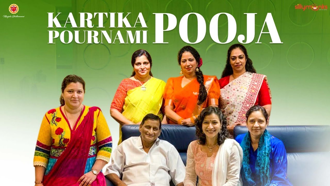 Karthika Pournami Pooja || Manjula Ghattamaneni || Silly Monks