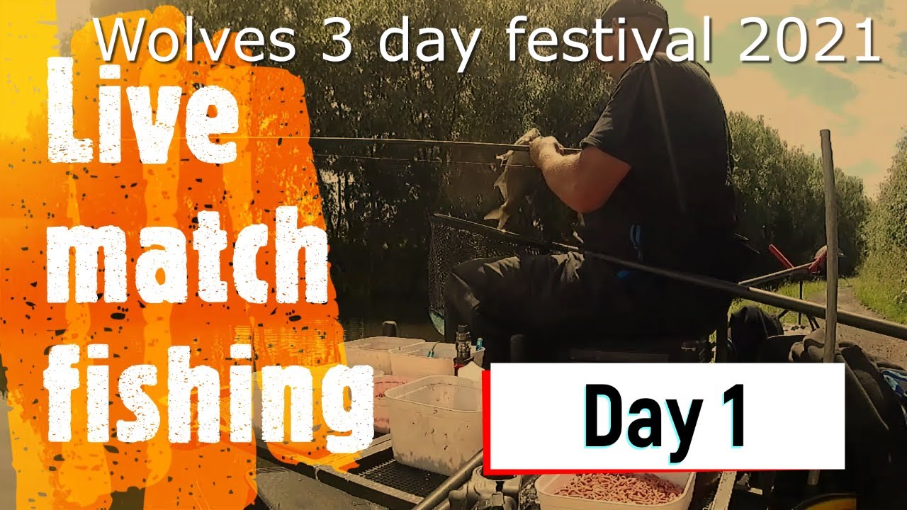Live match fishing, Wolves AA 3 day festival, day 1