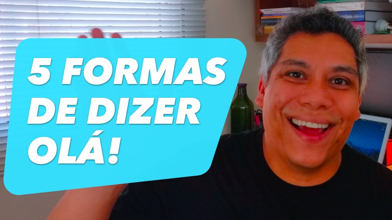 5 FORMAS DE DIZER 