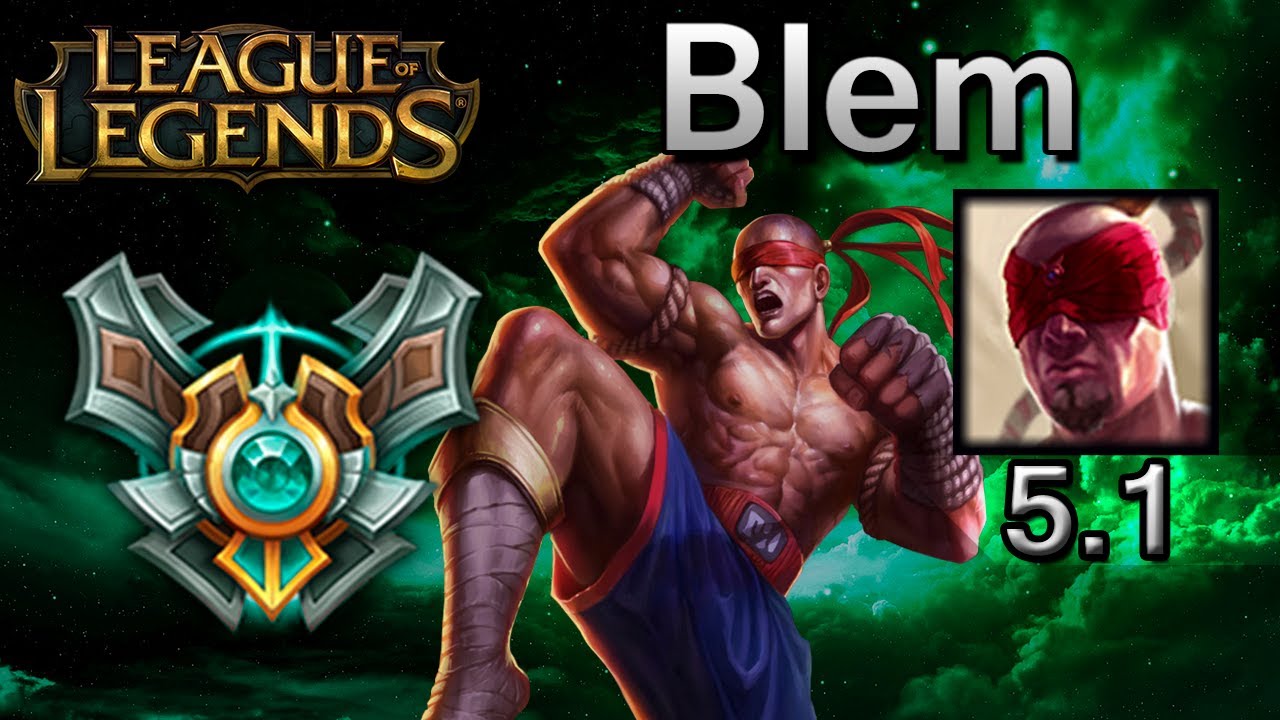 Blem best lee sin universe league of legends plays