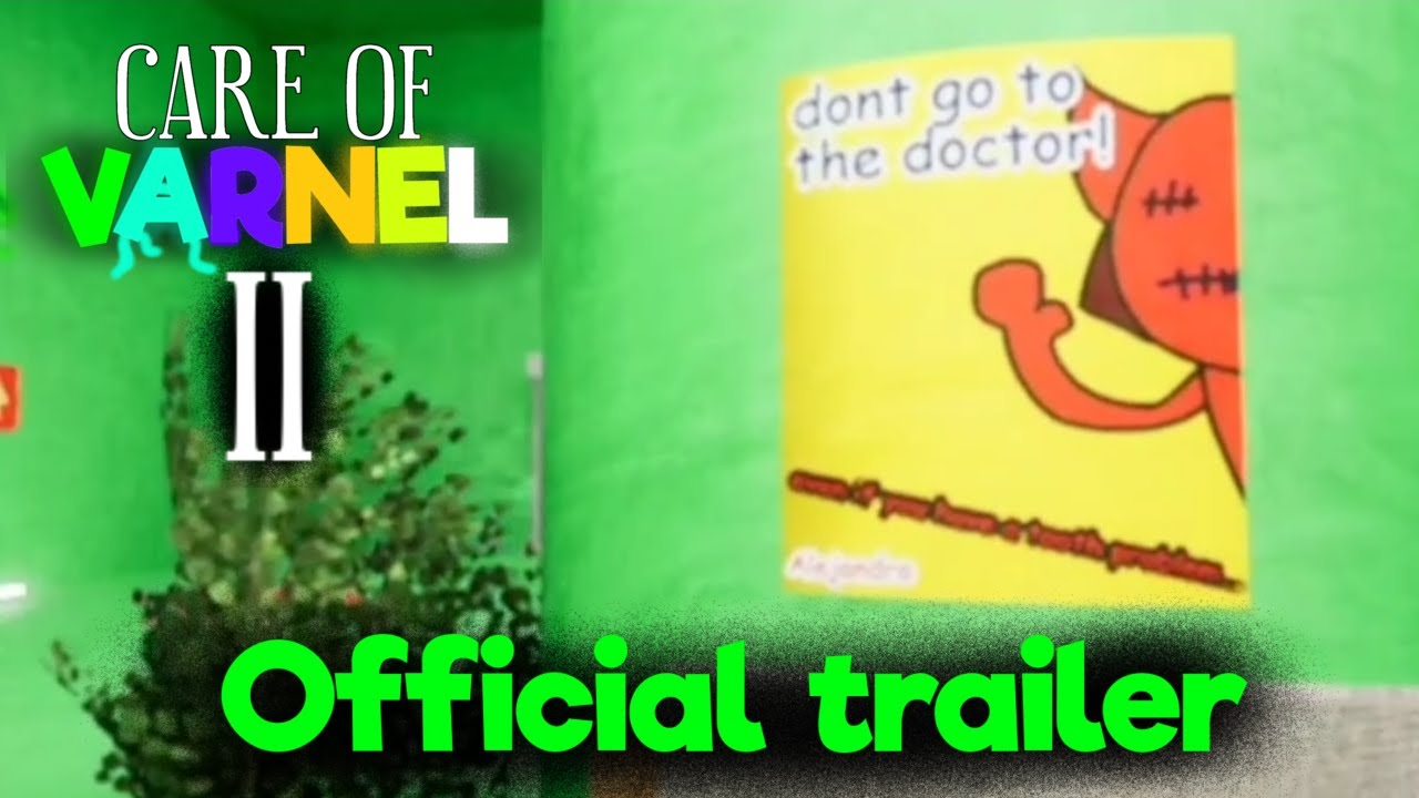 Care of Varnel 2 - Official Trailer