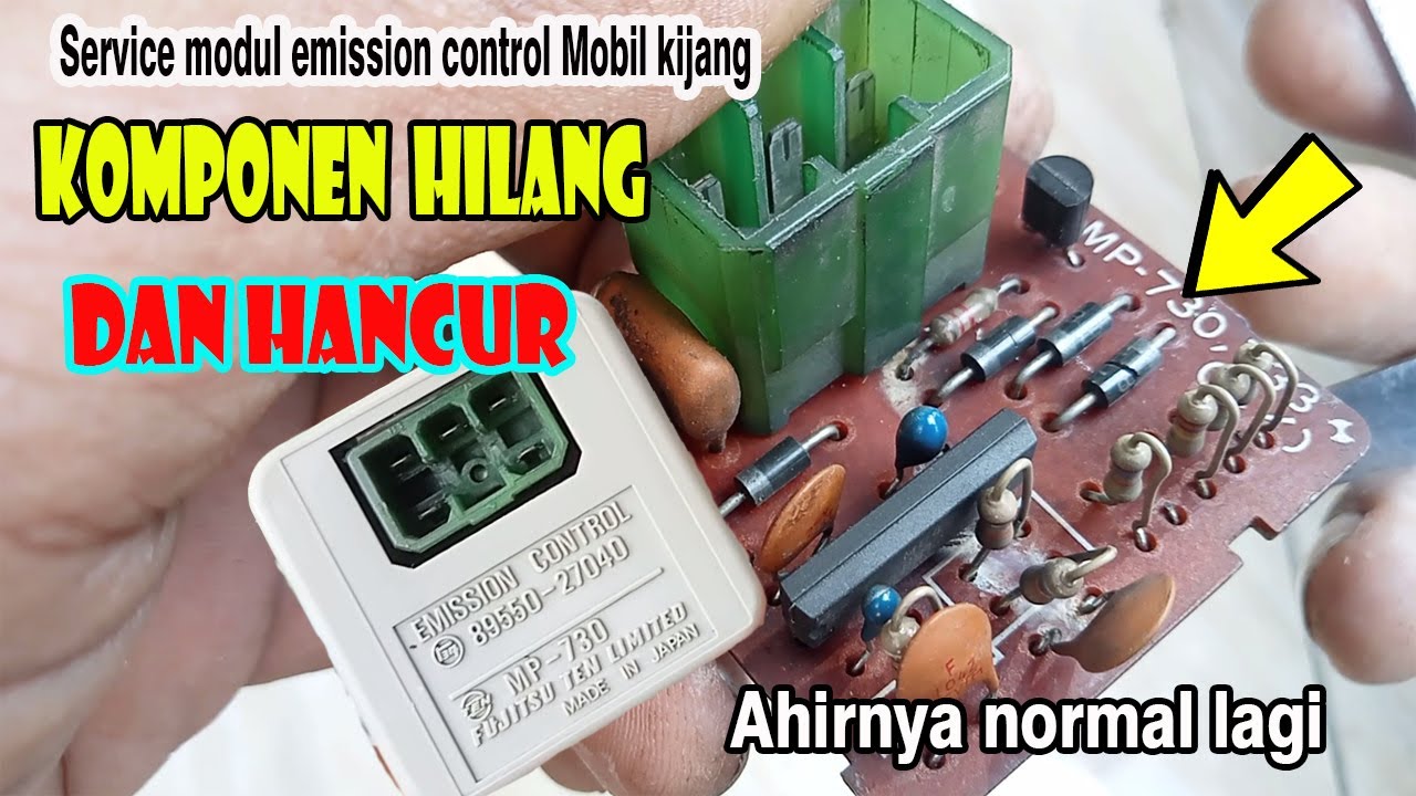 Service modul enission control mobil kijang- komponen hilang dan hancur