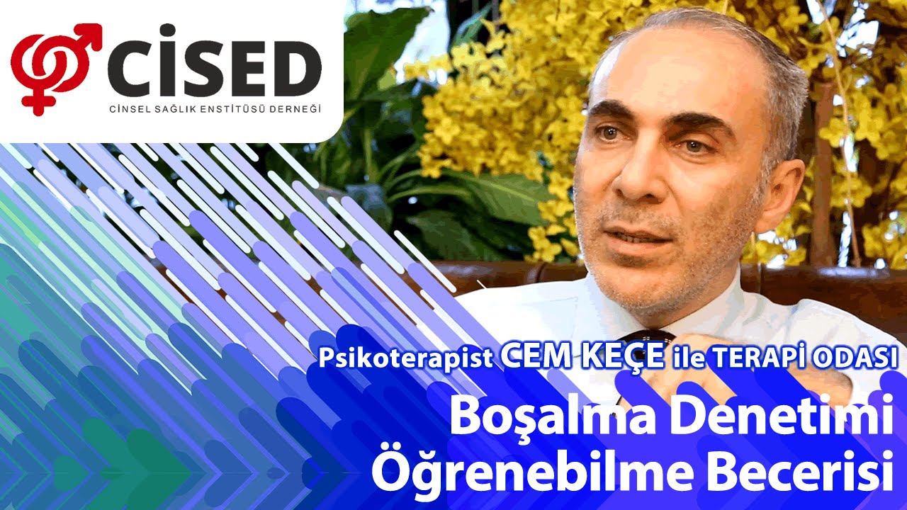 Boşalma Denetimi Öğrenebilme Becerisi - Terapi Odası