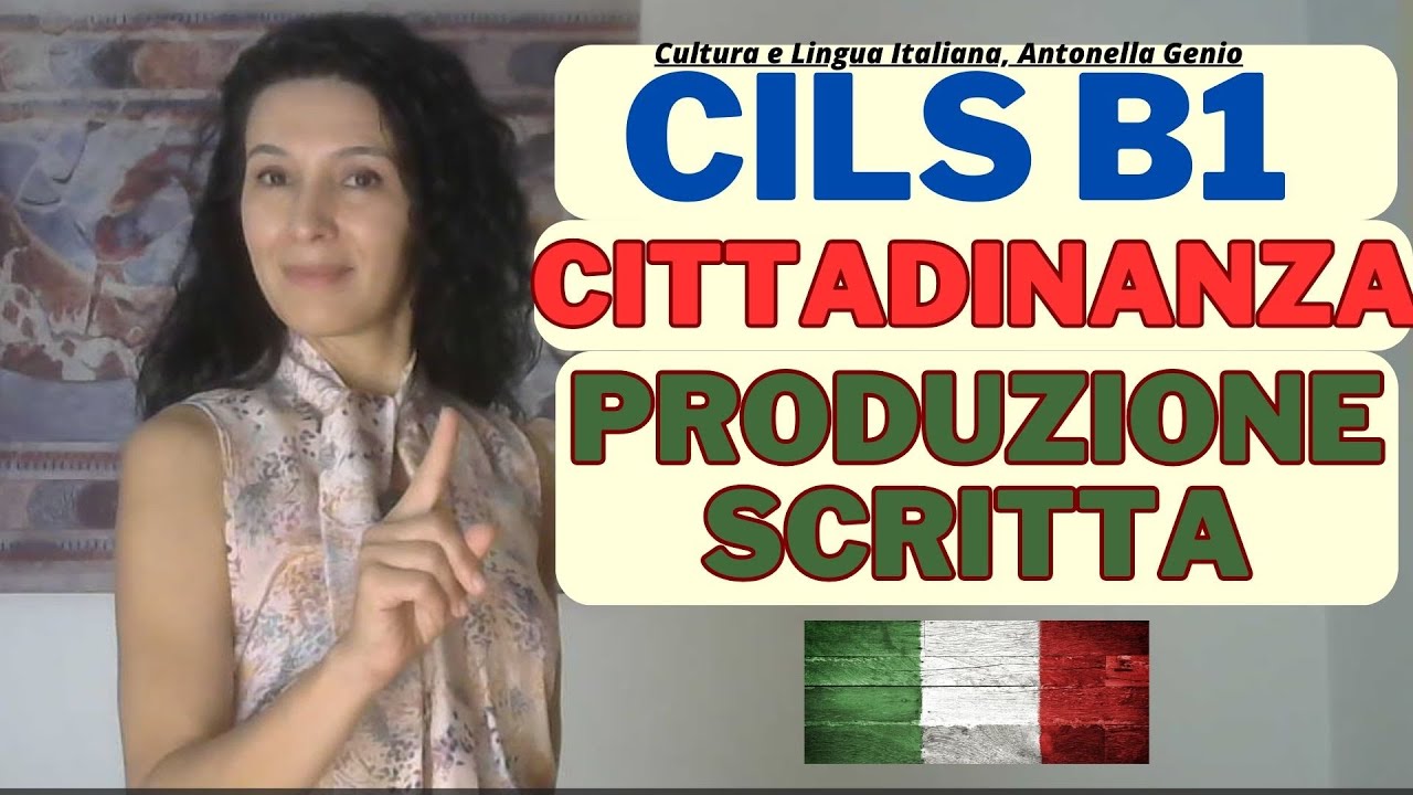 Cils B1 CITTADINANZA: Produzione scritta