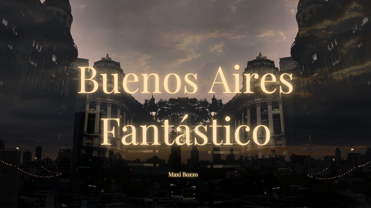 Maxi Bozzo - Buenos Aires Fantástico (prod.Trackbeats)