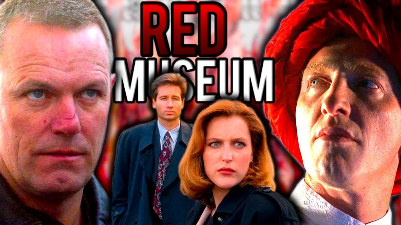 Red Museum S2E10 - The X-Files Revisited