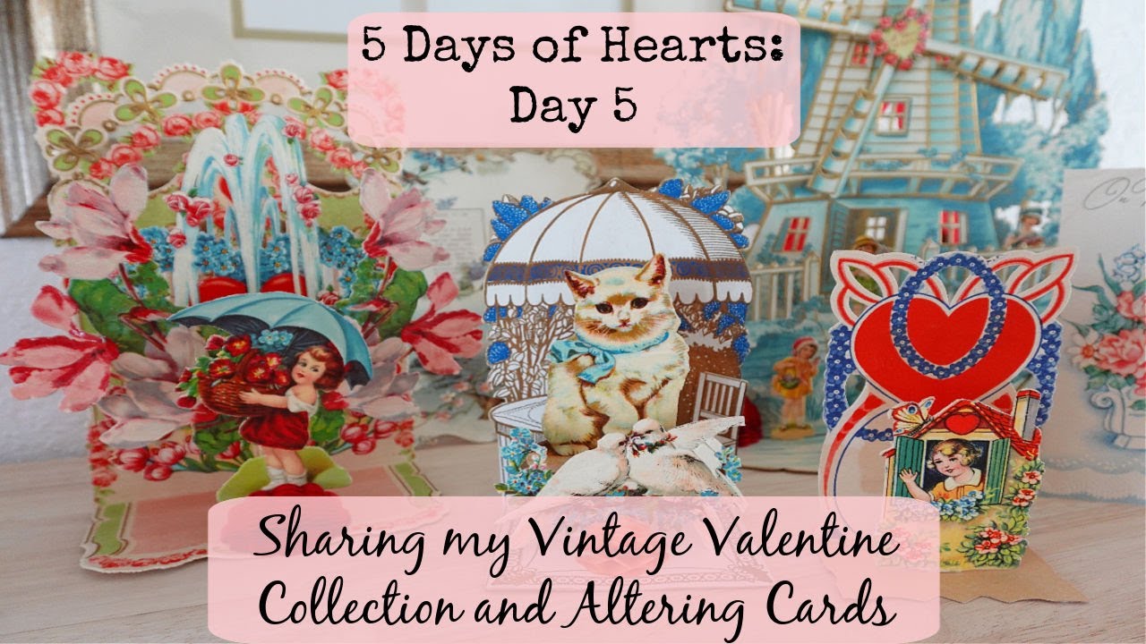 5 Days of Hearts: Day 5 - Sharing my Vintage Valentine's/Altered Valentine Journaling Spots