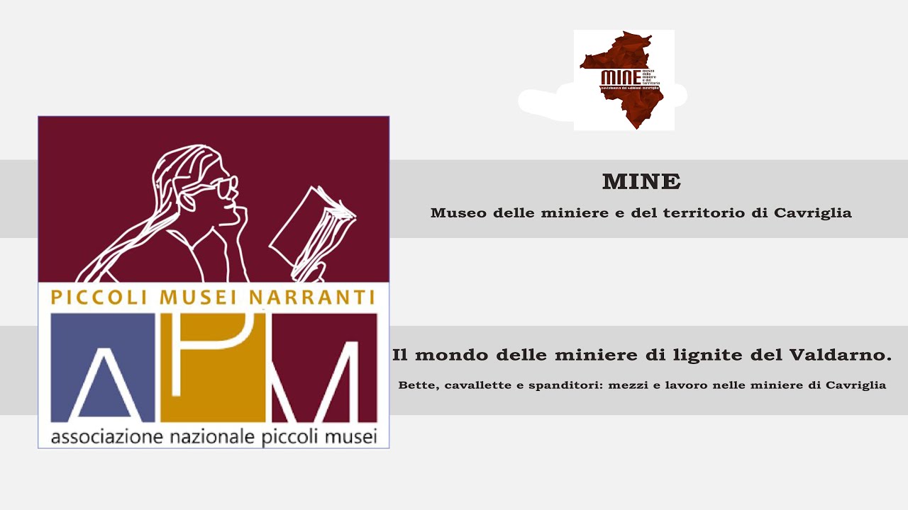 11 #piccolimuseinarranti_Il mondo delle miniere: mezzi e lavoro nelle miniere del Valdarno