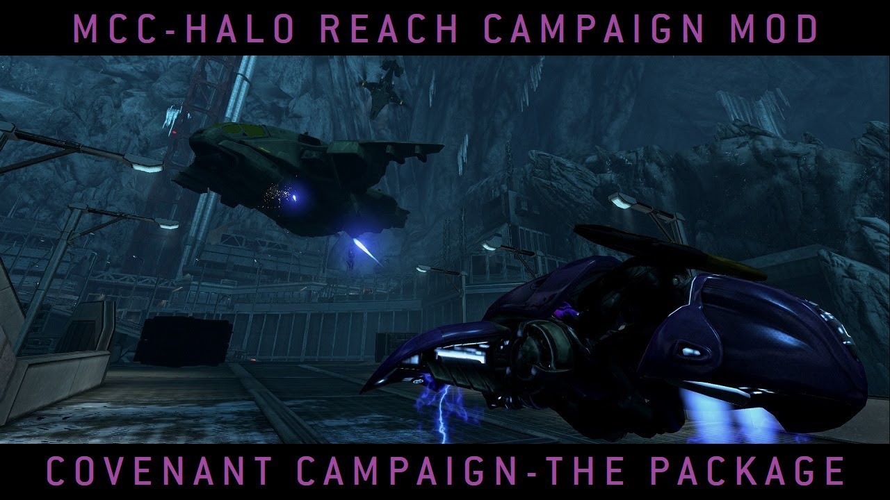 Halo MCC: Halo Reach Campaign Mod- Covenant Campaign The Package