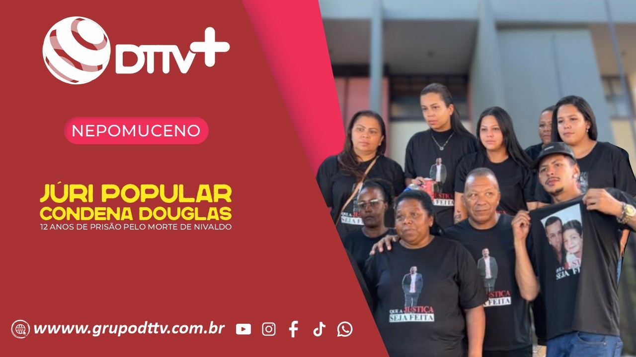 JÚRI POPULAR CONDENA DOUGLAS DE SOUZA.