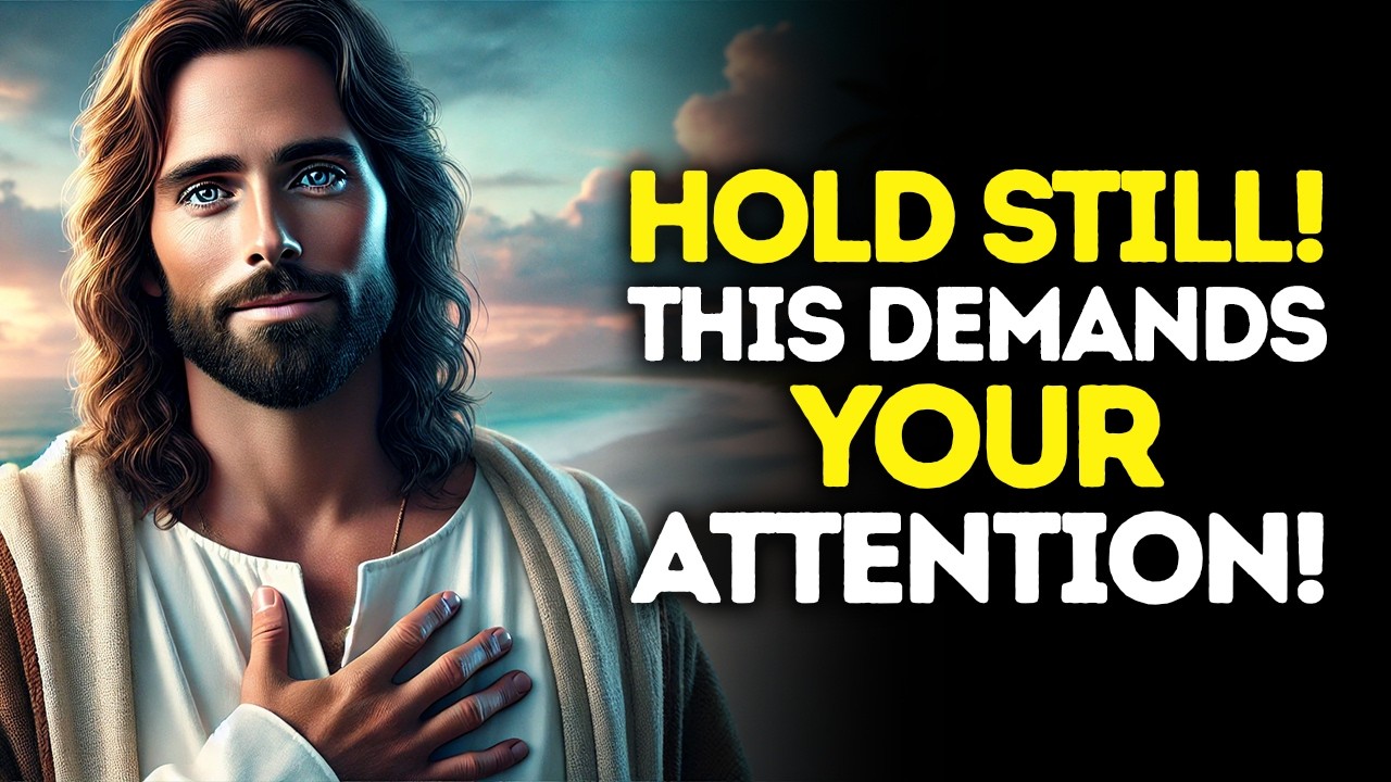 God Says: HOLD Still &mdash; This Demands Your ATTENTION | God Message Today | Gods Message Now