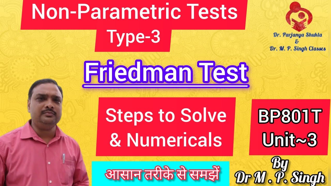 Friedman Test | Non-Parametric Test | Biostatistics & Research Methodology | BP801T | L~28