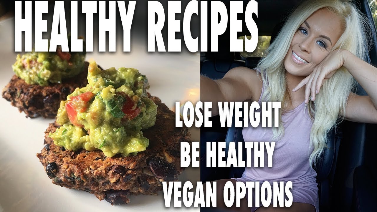 3 Healthy Recipes (includes VEGATARIAN options)