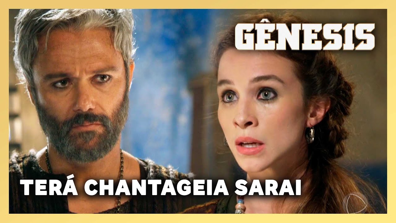 NOVELA GÊNESIS: Terá faz proposta para Sarai desistir do casamento com Abrão