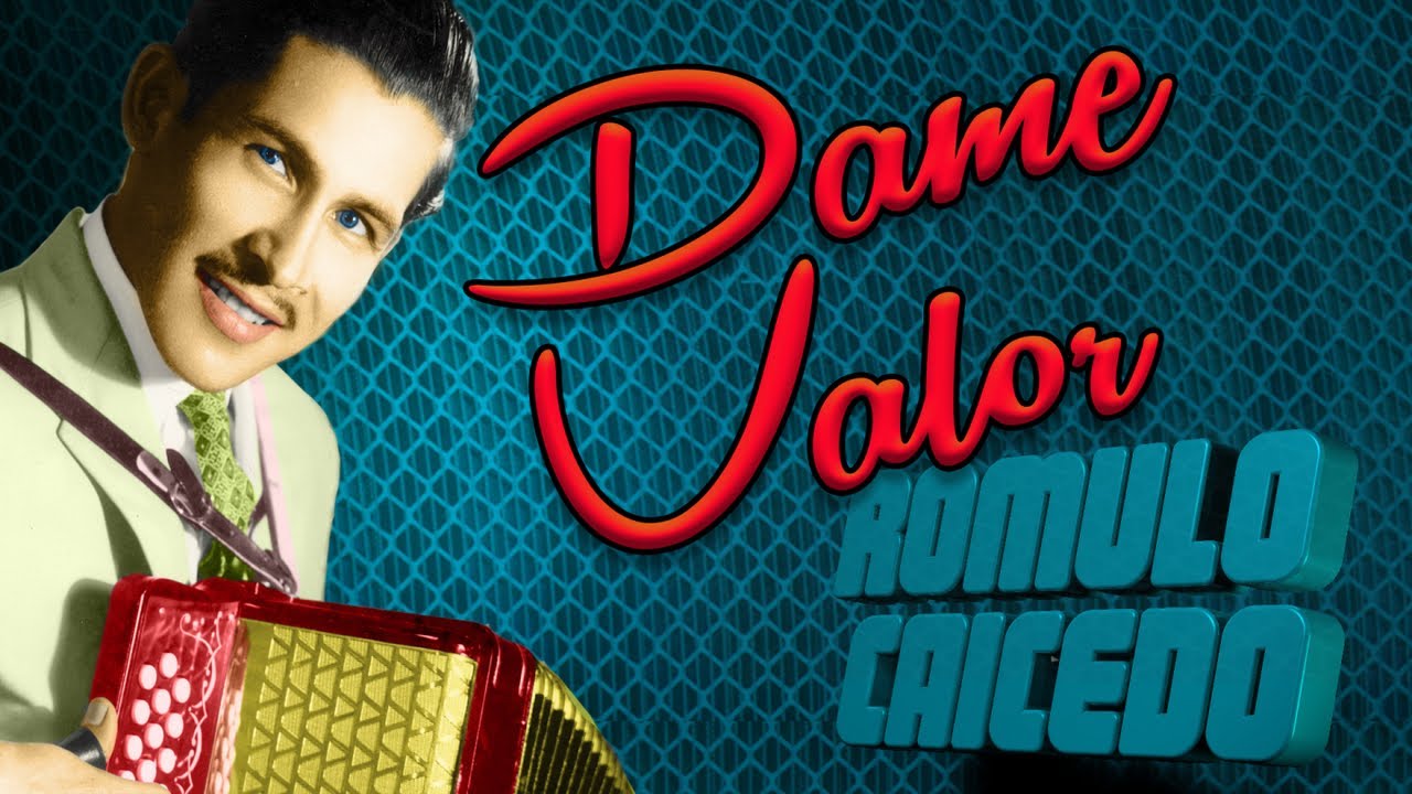 Discos El Dorado - Romulo Caicedo - Dame Valor