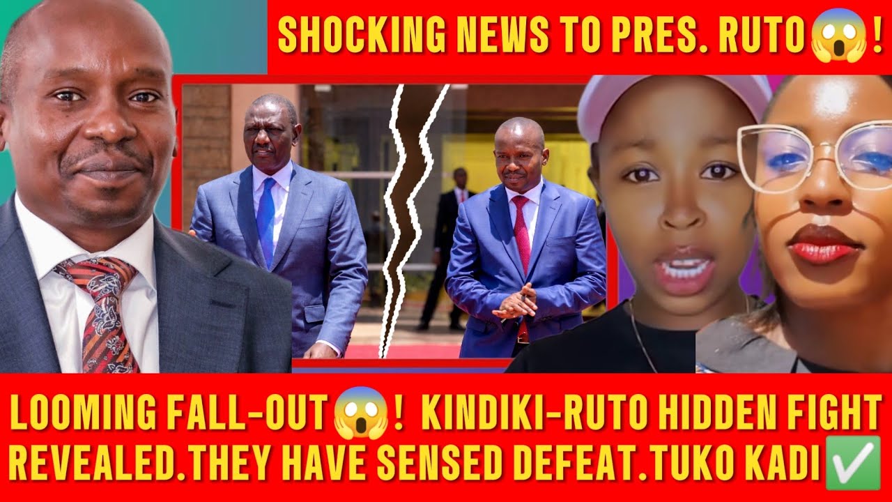 SHOCKING NEWS TO PRES. RUTO😱!KINDIKI-RUTO HIDDEN FIGHT REVEALED.THEY HAVE SENSED DEFEAT.TUKO KADI. 