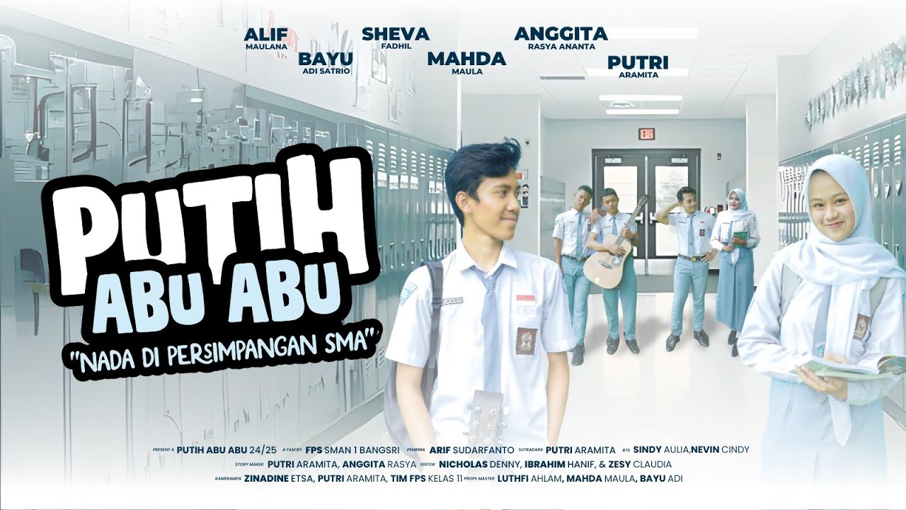 Putih Abu Abu : Nada di Persimpangan SMA | FILM BY FPS Angkatan 2024/2025