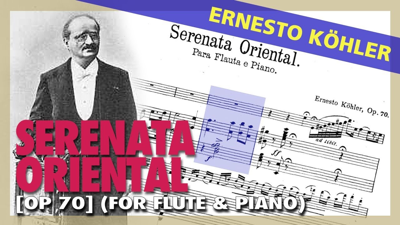 🎼 E. K&Ouml;HLER - Serenata oriental [Op. 70] - (Sheet Music Scrolling)