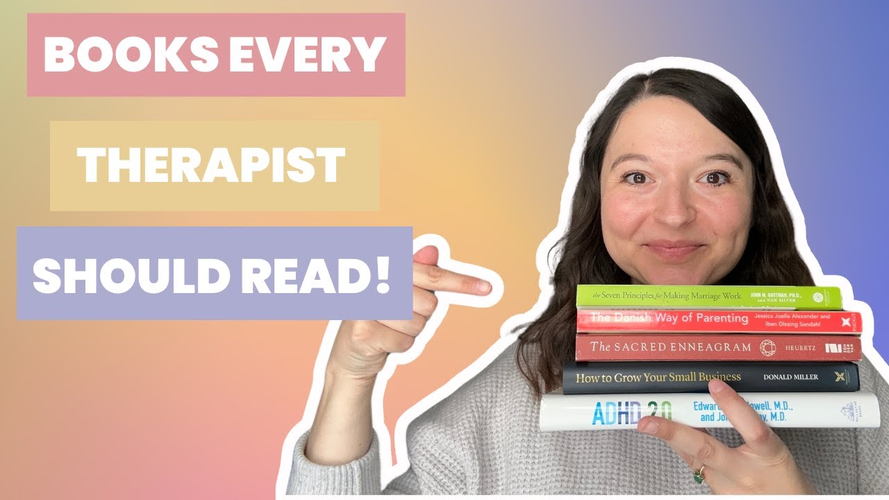 5 BOOKS EVERY THERAPIST + COUNSELOR SHOULD READ || My favorite mental health books