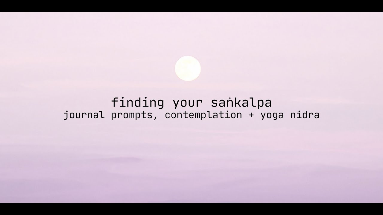 finding your sankalpa