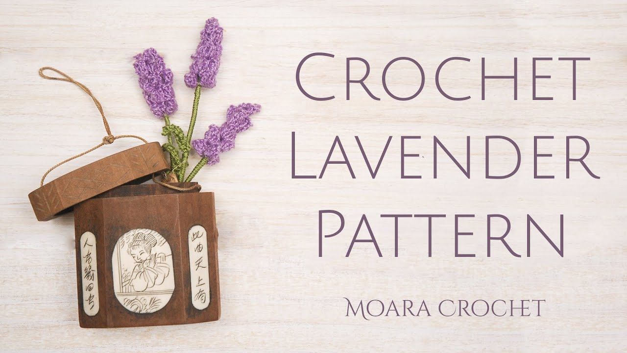 Crochet Lavender - Moara Crochet