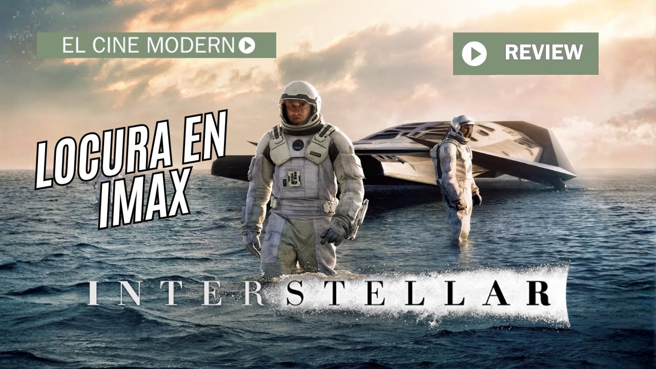 Crítica Interstellar - IMAX llega a Kinepolis Valencia con la mejor película de Christopher Nolan