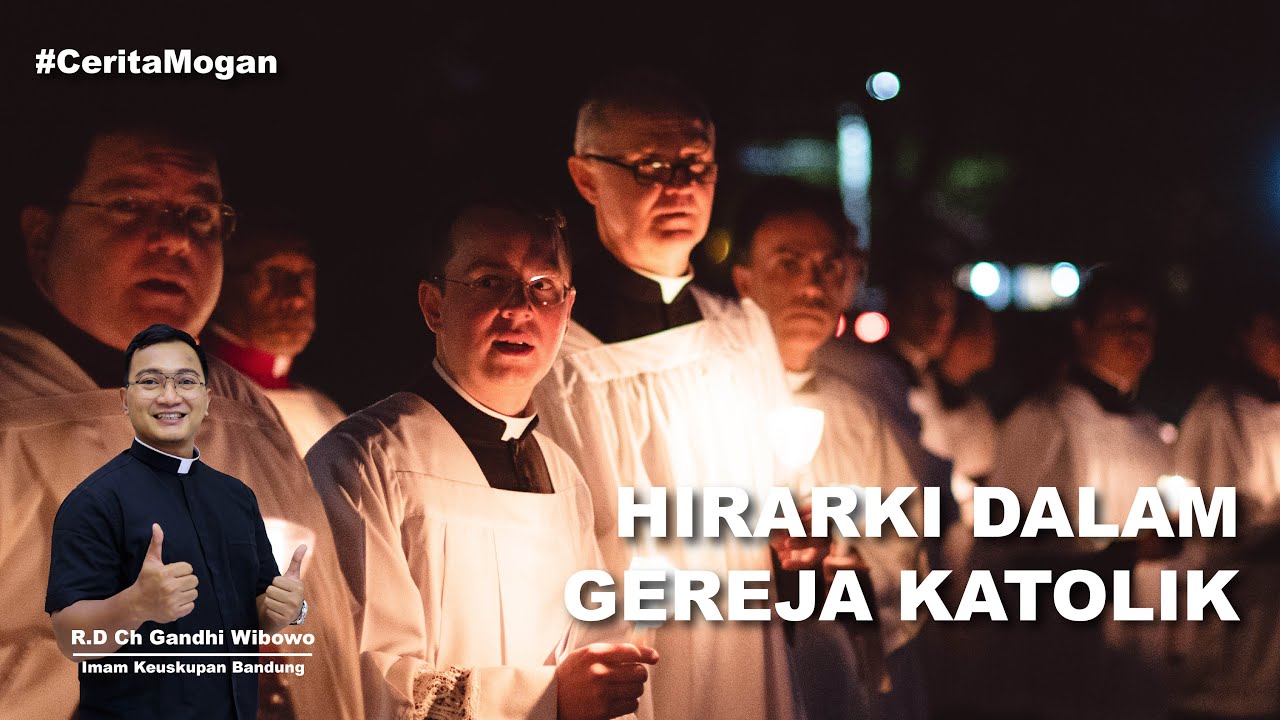 MENGENAL HIRARKI DALAM GEREJA KATOLIK